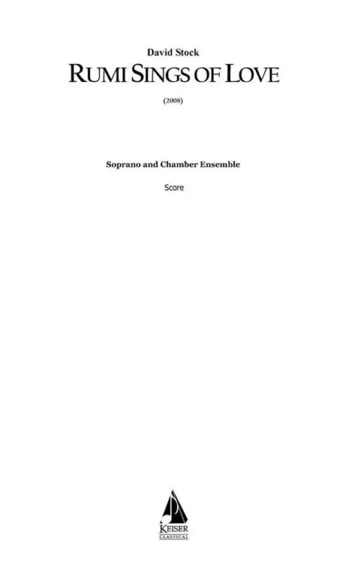 Billig David Stock, Rumi Sings of Love for Soprano and 15 Players