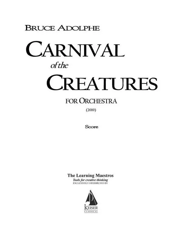 Aktuell Bruce Adolphe, Carnival of the Creatures