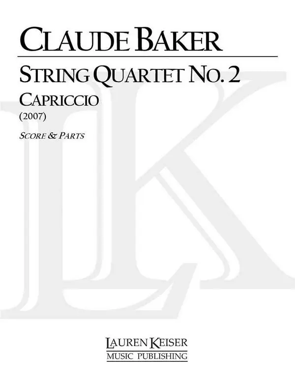 Claude Baker, String Quartet No. 2: Capriccio Markenprodukt