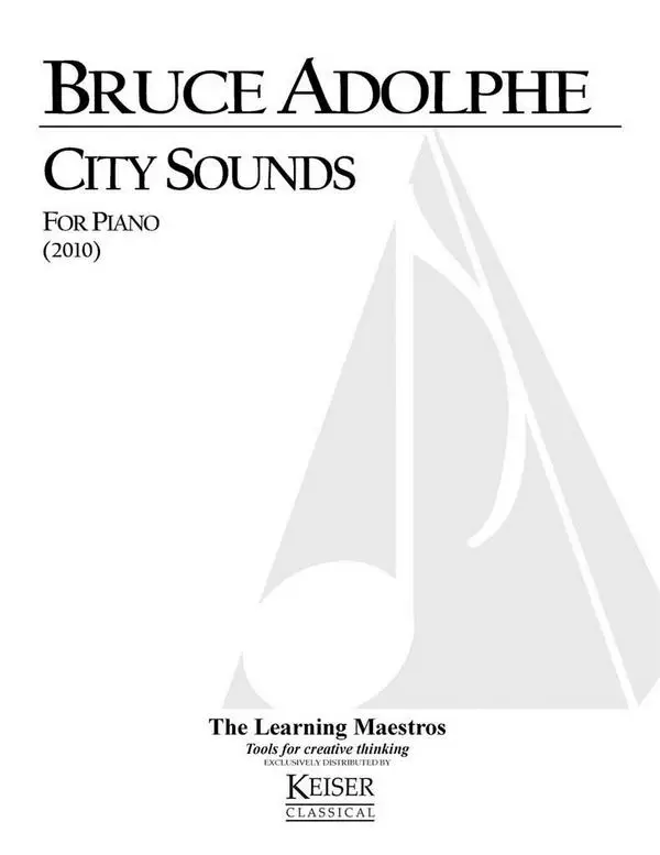 Top-Seller Bruce Adolphe, City Sounds