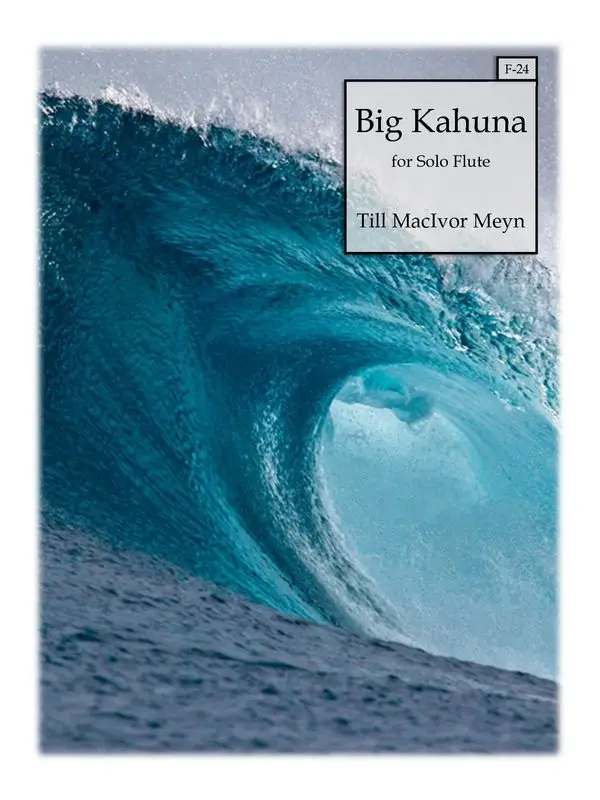 Till Macivor Meyn, Big Kahuna Highlight