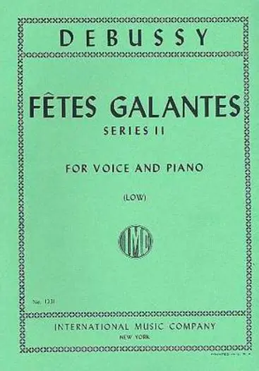 Claude Debussy, Fetes Galantes Ii Serie (Fr.) Neuheit