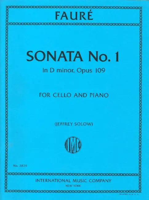 Sonderangebot Gabriel Faure, Cello Sonata No.1 in D minor, Op. 109