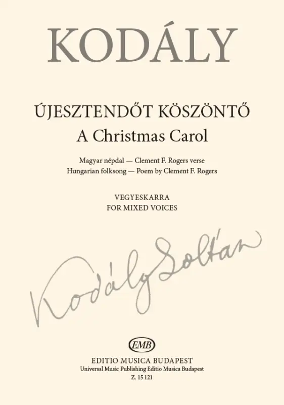 Zoltán Kodály, éjesztendot köszönto Solange Der Vorrat Reicht
