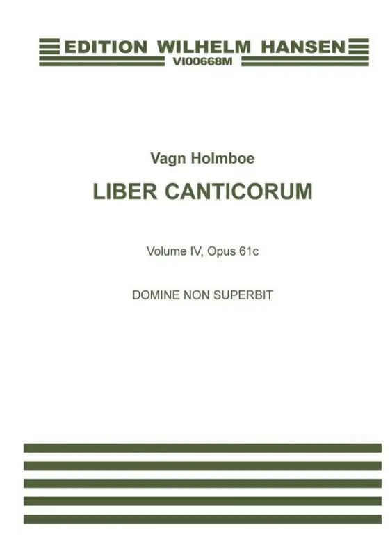 Vagn Holmboe, Domine Non Superbit Super-Preis