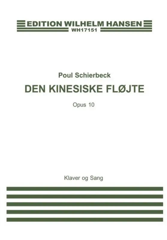 Solange Der Vorrat Reicht Den Kinesiske Flojte op. 10