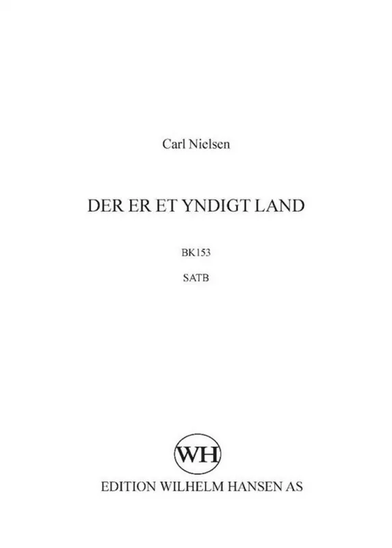 Carl Nielsen_Adam Gottlob Oehlenschläger, Der Er Et Yndigt Land Nur Heute