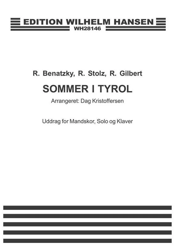 Begrenztes Angebot Ralph Benatzky, Sommer I Tyrol