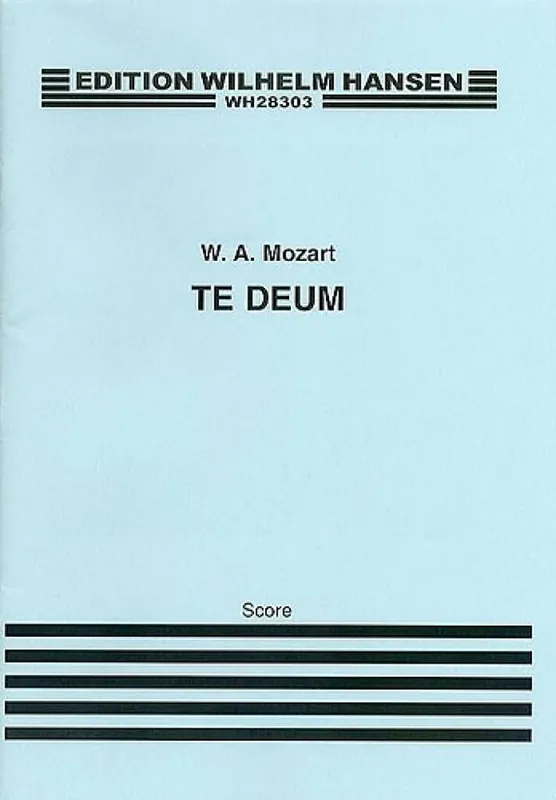 Wolfgang Amadeus Mozart, Te Deum K.141 Markenware