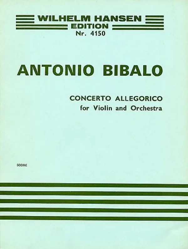 Solange Der Vorrat Reicht Antonio Bibalo, Concerto Allegorico For Violin and Orchestra