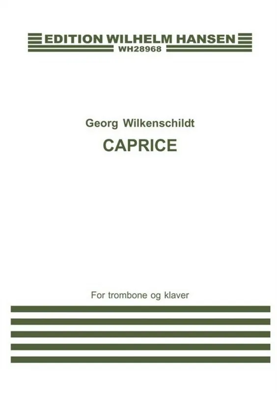 Direkt Vom Hersteller Georg Wilkenschildt, Caprice For Trombone and Piano