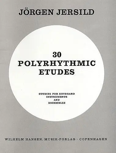 30 Polyrhythmic Etudes Abverkauf