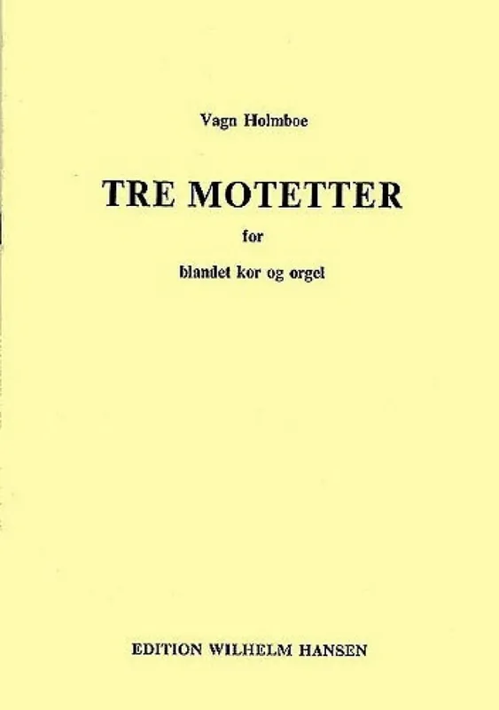 Vagn Holmboe, Three Motets Kostenfreie Lieferung