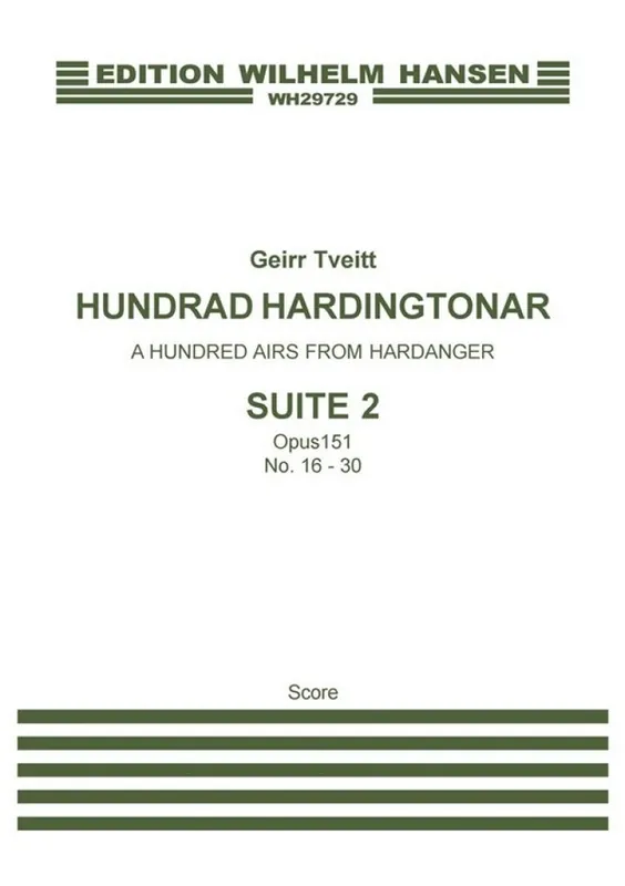 Bestpreis Geirr Tveitt, A Hundred Airs From Hardanger, Suite 2