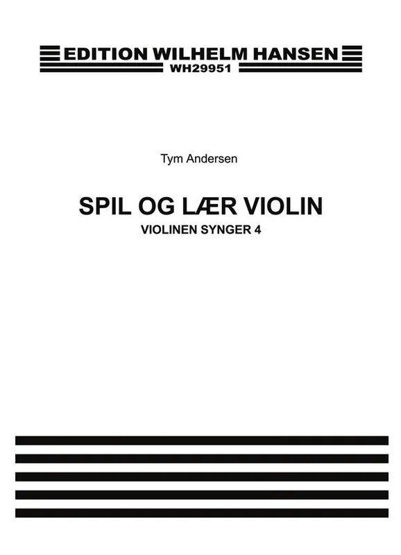 Tym Andersen, Spil og Lær Violin 4 Ausverkauf