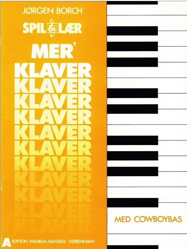 Wochenendangebot Jorgen Borch, Spil og Lær Mer Klaver - Med Cowboybas