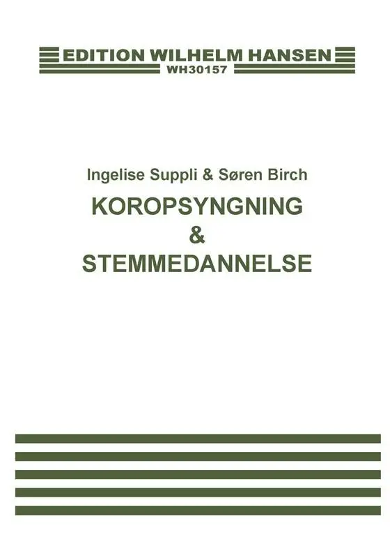 Soren Birch_Ingelise Suppli, Koropsyngning og Stemmedannelse Wochenendangebot