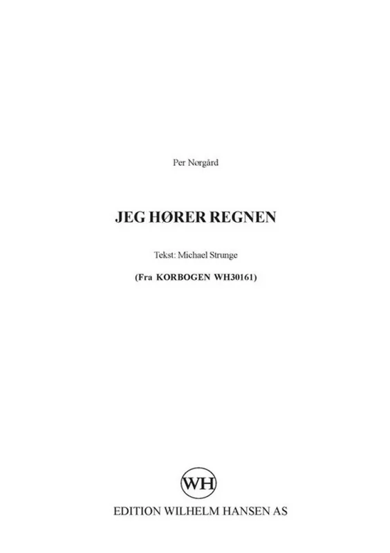 Beliebt Per Nörgård, Jeg Hörer Regnen