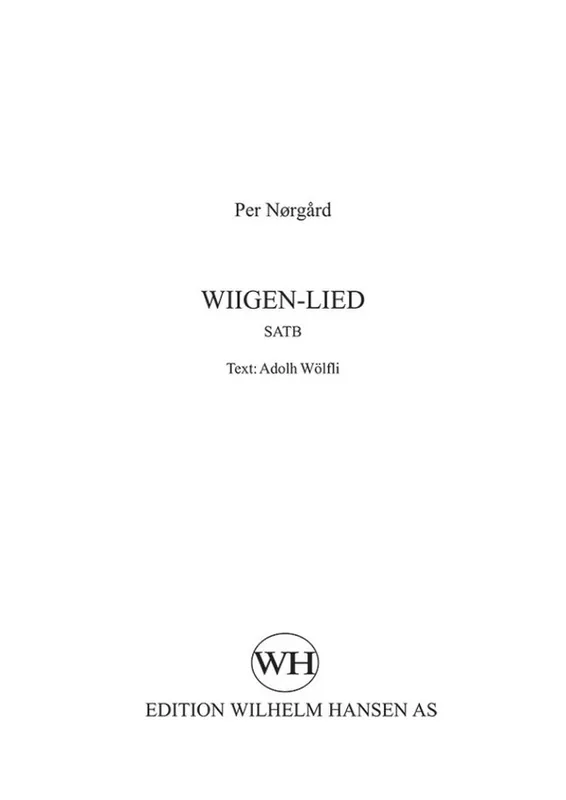 Sofort Bestellen Per Nörgård, Wiigen-Lied