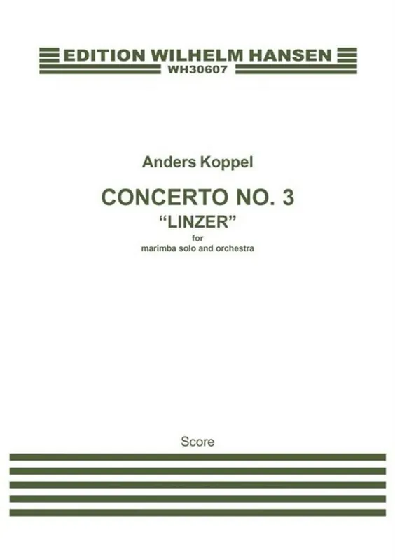 Anders Koppel, Concerto No. 3 'Linzer' For Marimba And Orchestra Neue Kollektion