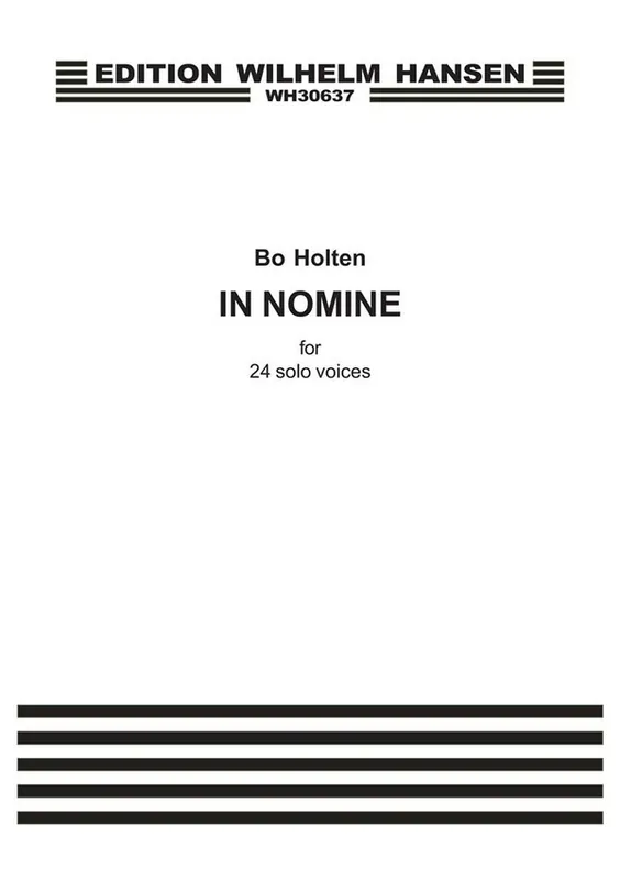 Bo Holten, In Nomine Geprüft