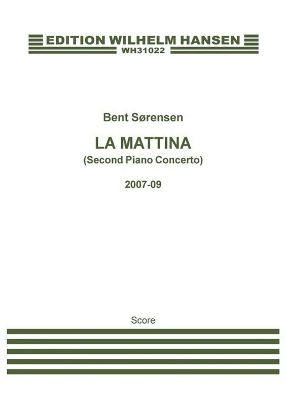 Bent Sörensen, La Mattina Saisonangebot