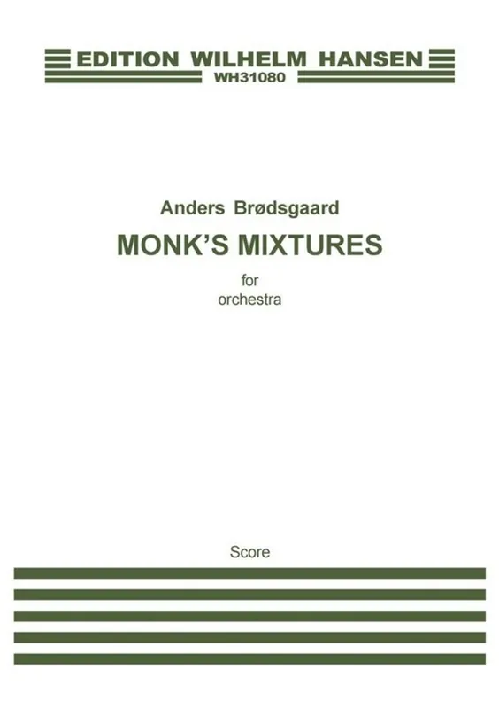 Sofort Bestellen Anders Brödsgaard, Monk's Mixtures