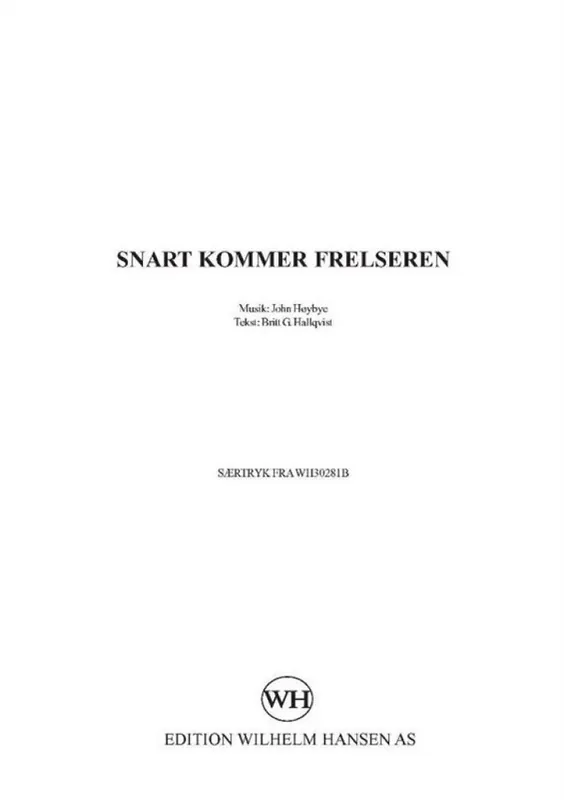 Schneller Versand John Höybye, Snart Kommer Frelseren