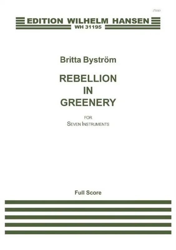 Britta Byström, Rebellion In Greenery Preisknaller