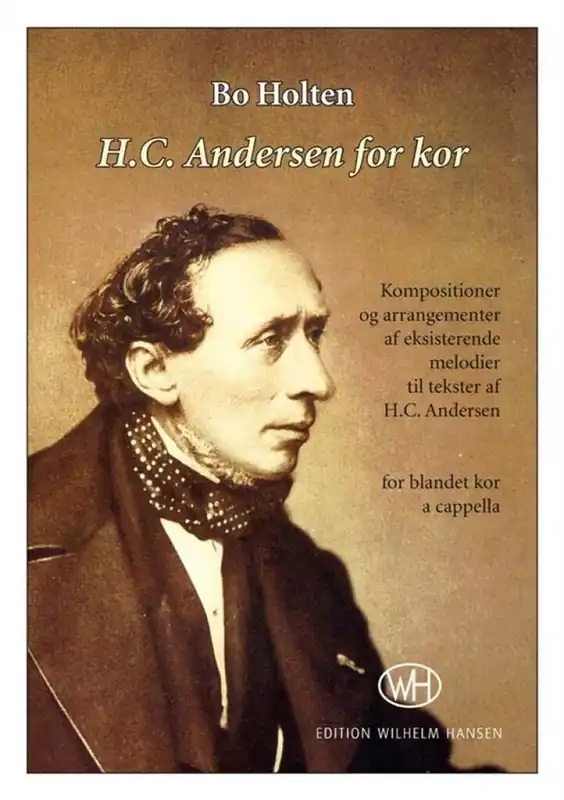 Bo Holten_Hans Christian Andersen, H.C. Andersen For Kor Neu