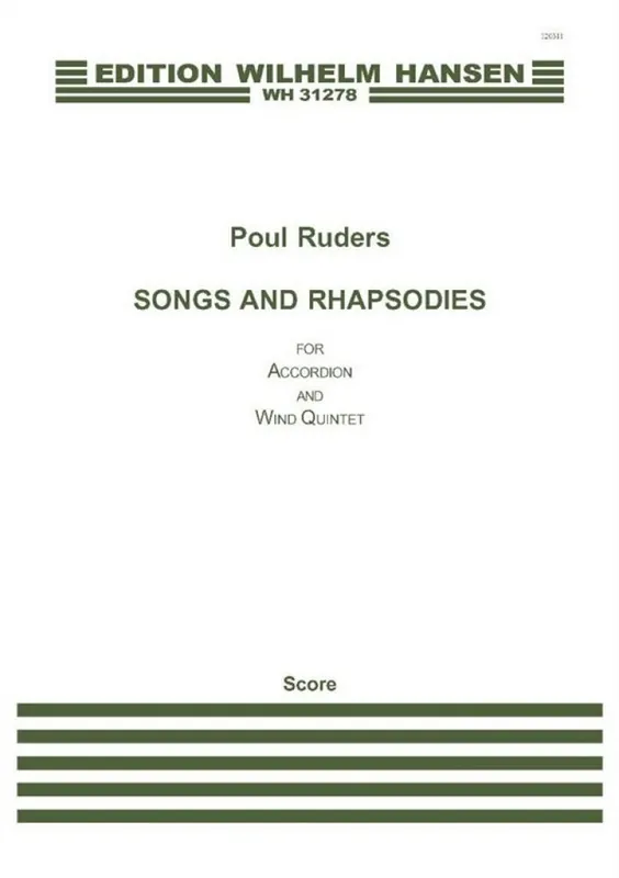 Solange Der Vorrat Reicht Poul Ruders, Songs and Rhapsodies