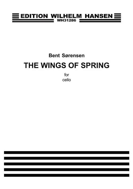 Bent Sörensen, The Wings Of Spring Nur Heute