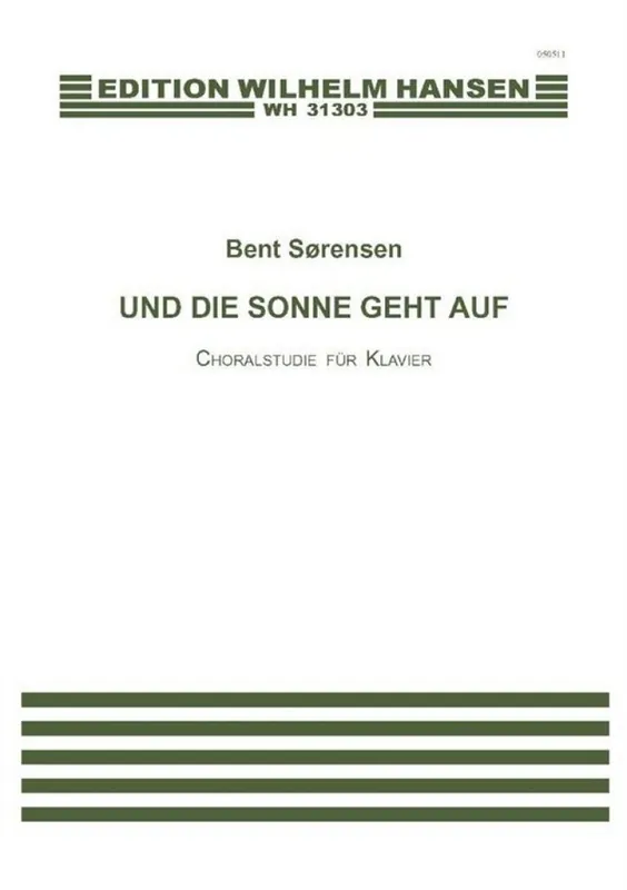 Bent Sörensen, Und Die Sonne Geht Auf Sofort Bestellen