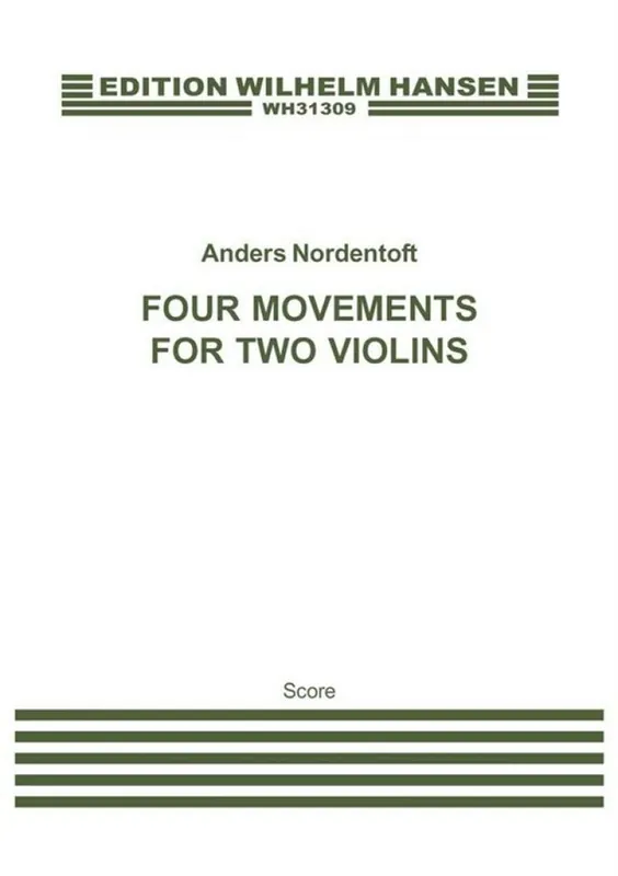 Anders Nordentoft, Four Movements for Two Violins Versand Am Gleichen Tag