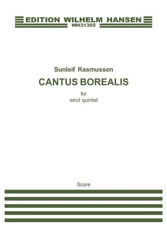 Sunleif Rasmussen, Cantus Borealis For Wind Quintet Top-Angebot