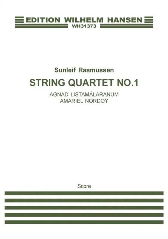 Sunleif Rasmussen, String Quartet No. 1 Nur Heute