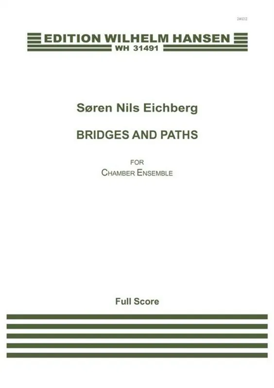 Saisonangebot Sören Nils Eichberg, Bridges and Paths