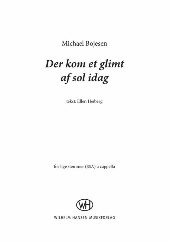 Schneller Versand Michael Bojesen_Ellen Heiberg, Der Kom Et Glimt Af Sol Idag