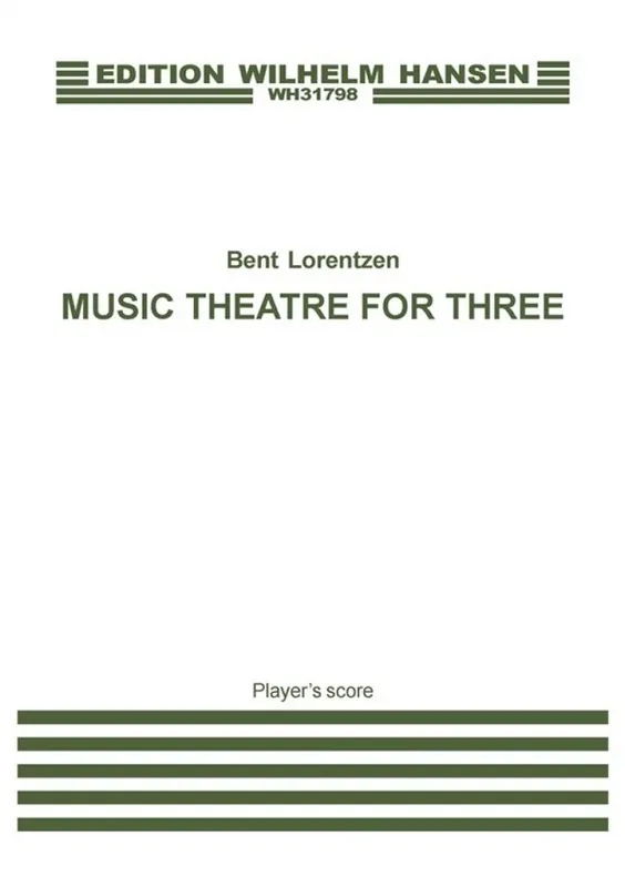 Bent Lorentzen, Music Theatre For Three Rabatt