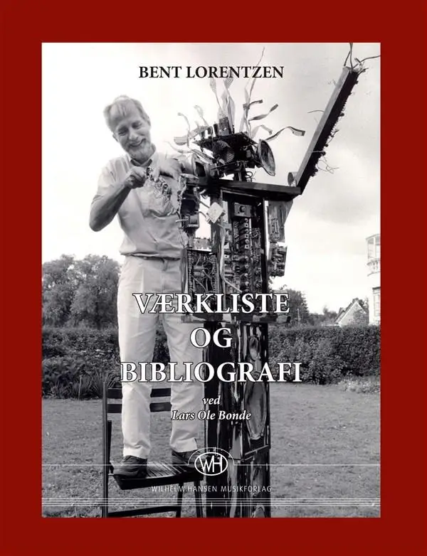 Bent Lorentzen, Værkliste Og Bibliografi Lars Ole Bonde Jetzt Bestellen