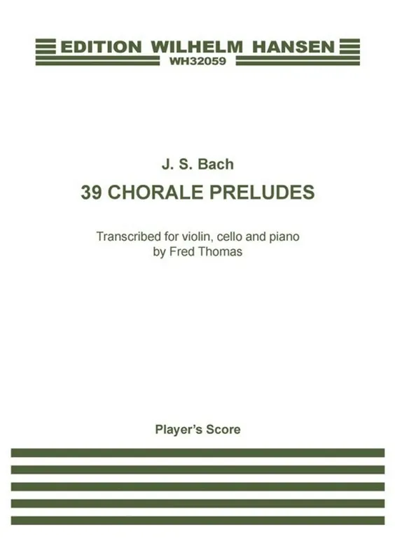 39 Chorale Preludes Super-Preis
