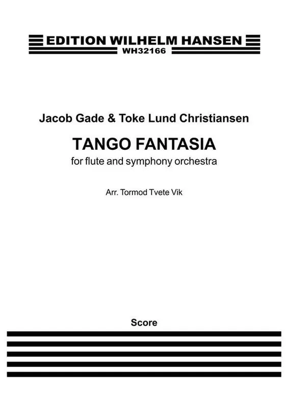 Direkt Vom Hersteller Jacob Gade, Tango Fantasia