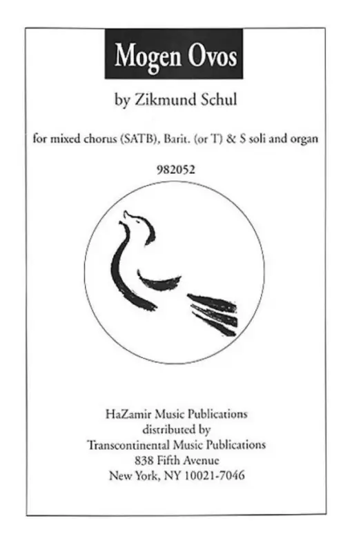 Billig Zikmund Schul, Mogen Ovos