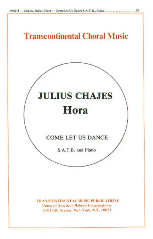 Julius Chajes, Hora Come Let Us Dance Nur Heute