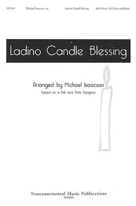 Michael Isaacson, Ladino Candle Blessing Neu