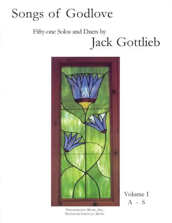 Preiswert Jack Gottlieb, Songs of Godlove, Volume I: A-S