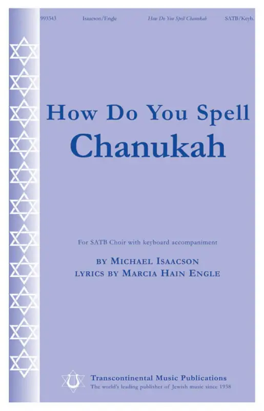 Marcia Hain Engle_Michael Isaacson, How Do You Spell Chanukah? Expressversand