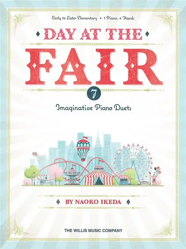 Naoko Ikeda, Day at the Fair - 7 Imaginative Piano Duets Kostenfreie Lieferung