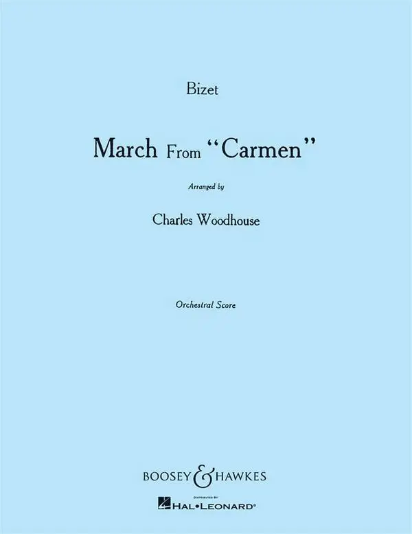 Begrenztes Angebot Georges Bizet, March from Carmen