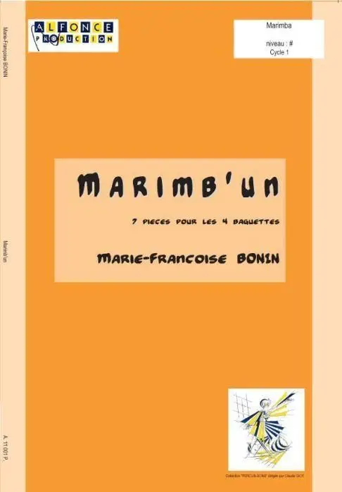 Aktuell Marie-Francoise Bonin, Marimb Un